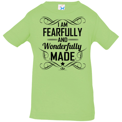 I AM FEARFULLY AND WONDERFULLY MADE Infant Jersey T-Shirt