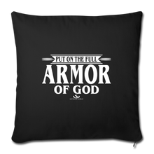 Load image into Gallery viewer, PUT ON THE FULL ARMOR OF GOD Throw Pillow Cover 17.5” x 17.5”