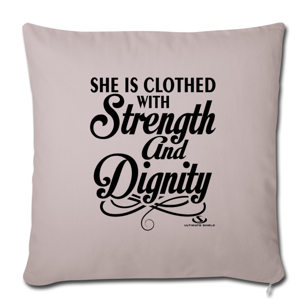 SHE IS CLOTHED WITH STRENGTH AND DIGNITY Throw Pillow Cover 17.5” x 17.5”