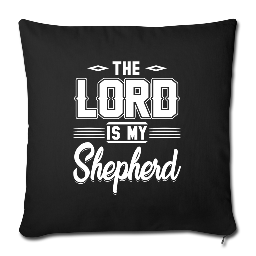 THE LORD IS MY SHEPHERD Throw Pillow Cover 17.5” x 17.5”
