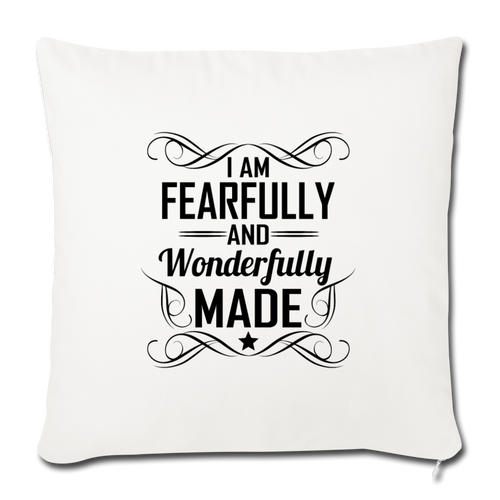 I AM FEARFULLY AND WONDERFULLY MADE Throw Pillow Cover 17.5” x 17.5”