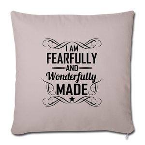 I AM FEARFULLY AND WONDERFULLY MADE Throw Pillow Cover 17.5” x 17.5”