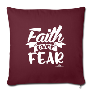 FAITH OVER FEAR Throw Pillow Cover 17.5” x 17.5”