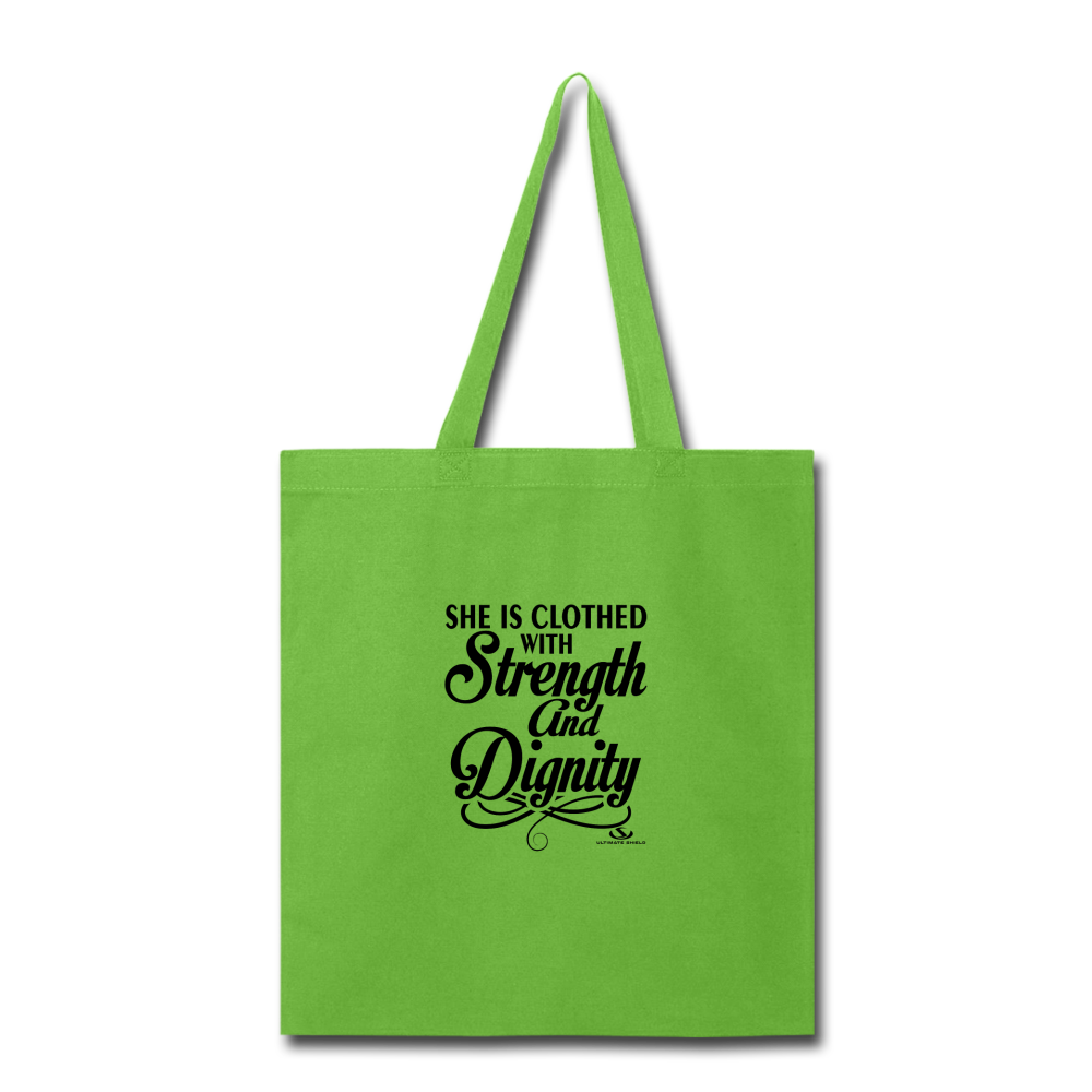 SHE IS CLOTHED WITH STRENGTH Tote Bag
