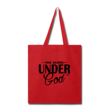 Load image into Gallery viewer, ONE NATION UNDER GOD Tote Bag